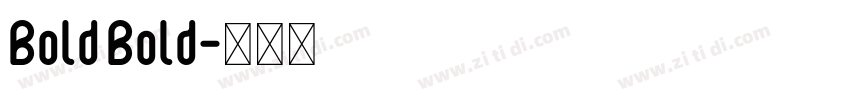 Bold Bold字体转换